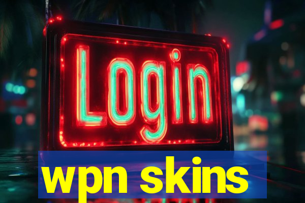 wpn skins